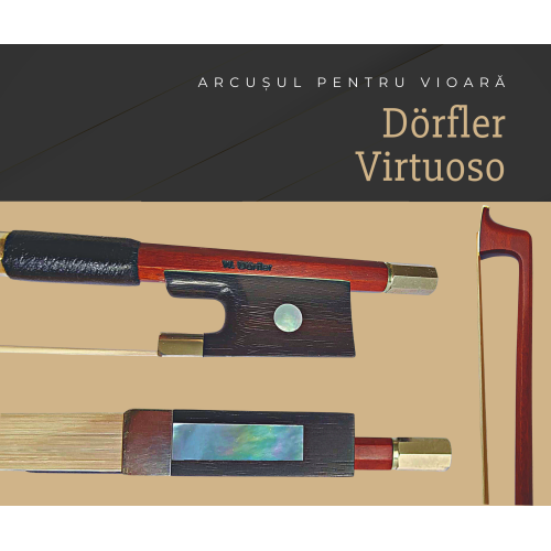 Arcuș Doerfler - model Virtuoso - pentru vioară
